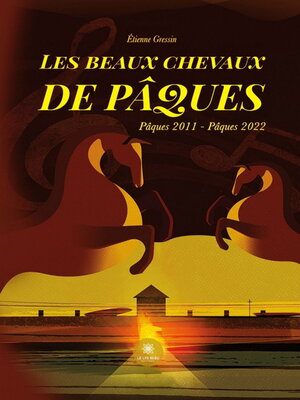 cover image of Les beaux chevaux de Pâques